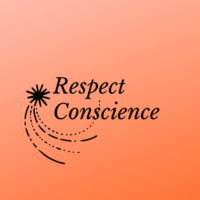 Respect Conscience